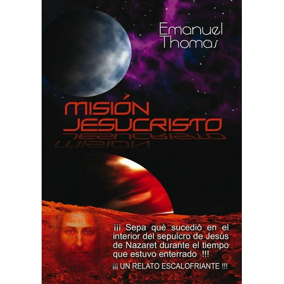 Misión Jesucristo, (Paperback)