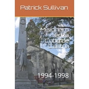 Misionero en la Cuba de Castro 1994-1998 Paperback by Angel Cristobal, Felicia Jimenez, Patrick Sullivan