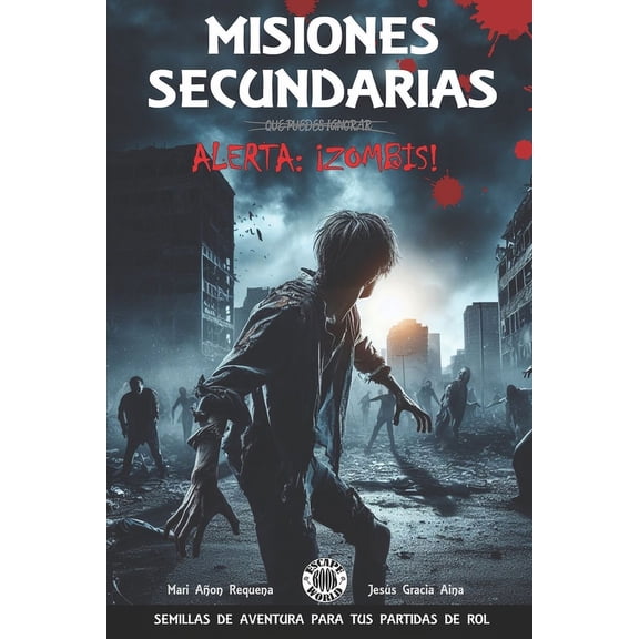 Misiones Secundarias Misiones Secundarias - Alerta: Zombies!, Book 1, (Paperback)