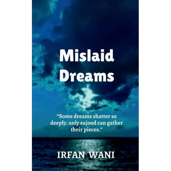 Mislaid Dreams, (Paperback)
