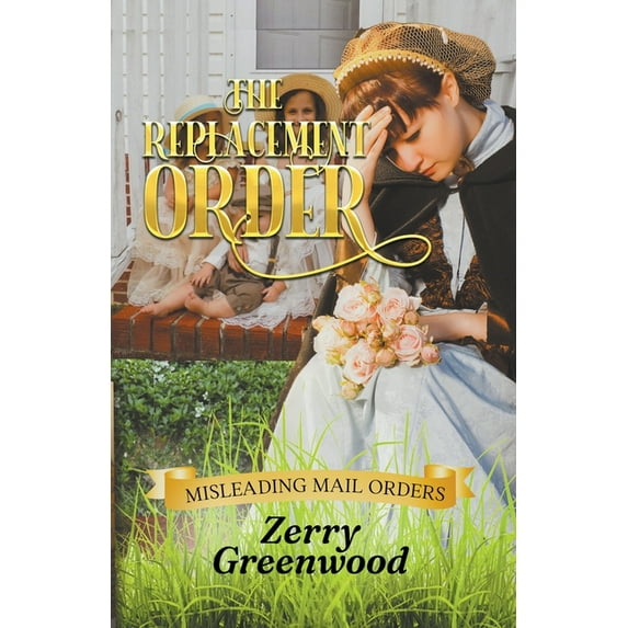 Misleading Mail Orders: The Replacement Order (Paperback)