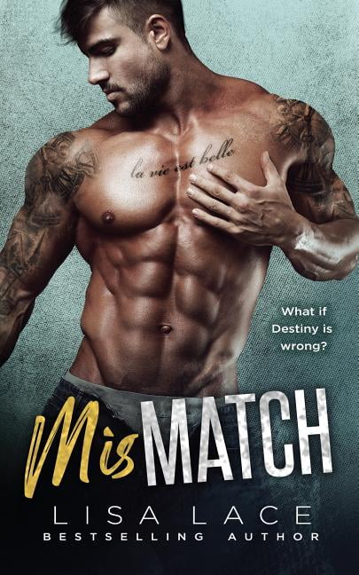 Mismatch Paperback 1978252552 9781978252554 Lisa Lace