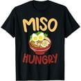 thumbnail image 1 of Miso Hungry Soup Lover T-Shirt, 1 of 4