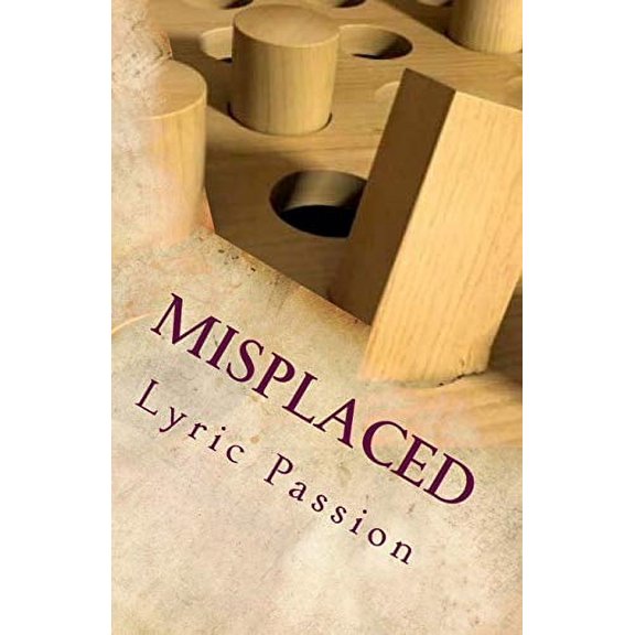 Misplaced: It Begins Paperback 1721606092 9781721606092 Aleisha Dubose