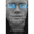 thumbnail image 1 of Pre-Owned Misreading Scripture with Western Eyes: Removing Cultural Blinders to Better Understand the Bible Paperback, 1 of 1