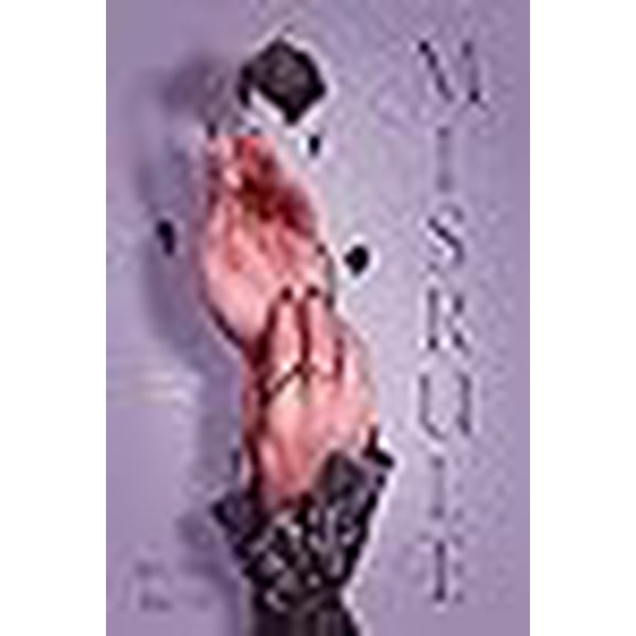 Misrule: Book Two of the Malice Duology (Hardcover) by Heather Walter
