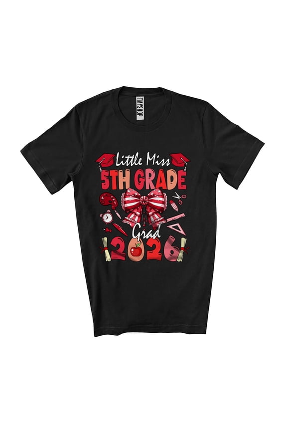 Miss 5th Grade Grad 2026; Lovely Graduation Last Day Of School Graduate Family Group Unisex T-Shirt