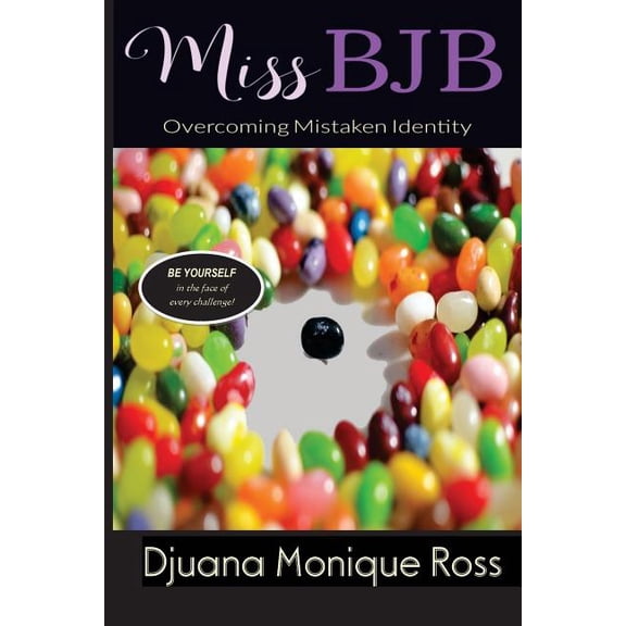 Miss BJB: Overcoming Mistaken Identity, (Paperback)