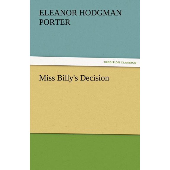 Miss Billy's Decision, (Paperback)