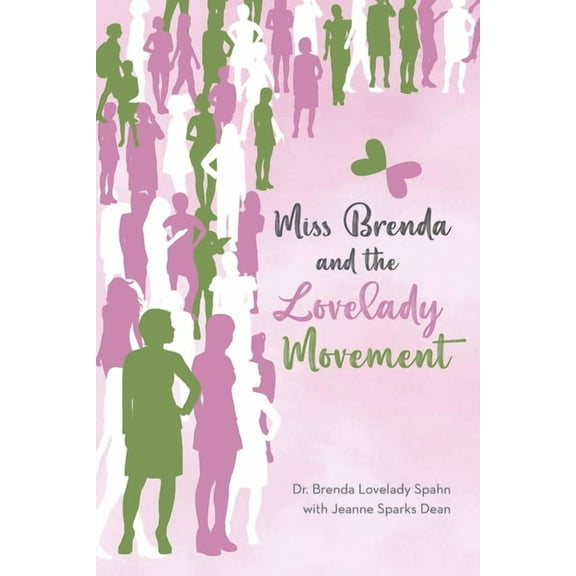 Miss Brenda and the Lovelady Movement, (Paperback)