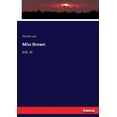 thumbnail image 1 of Miss Brown: Vol. III, (Paperback), 1 of 1