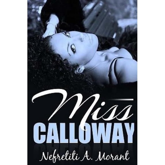 Miss Calloway (Paperback)