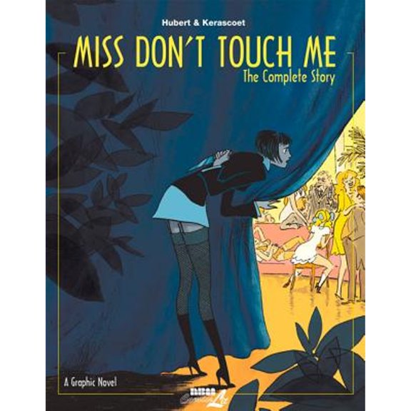 Pre-Owned Miss Don't Touch Me (Hardcover) 1561638994 9781561638994