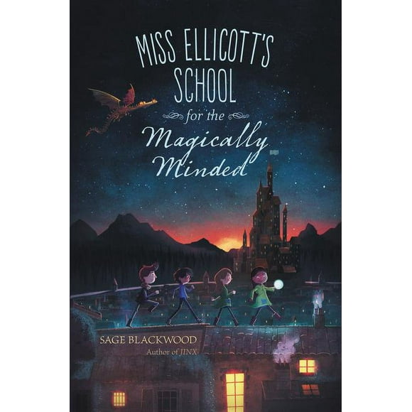 Miss Ellicott's School for the Magically Minded (Hardcover)