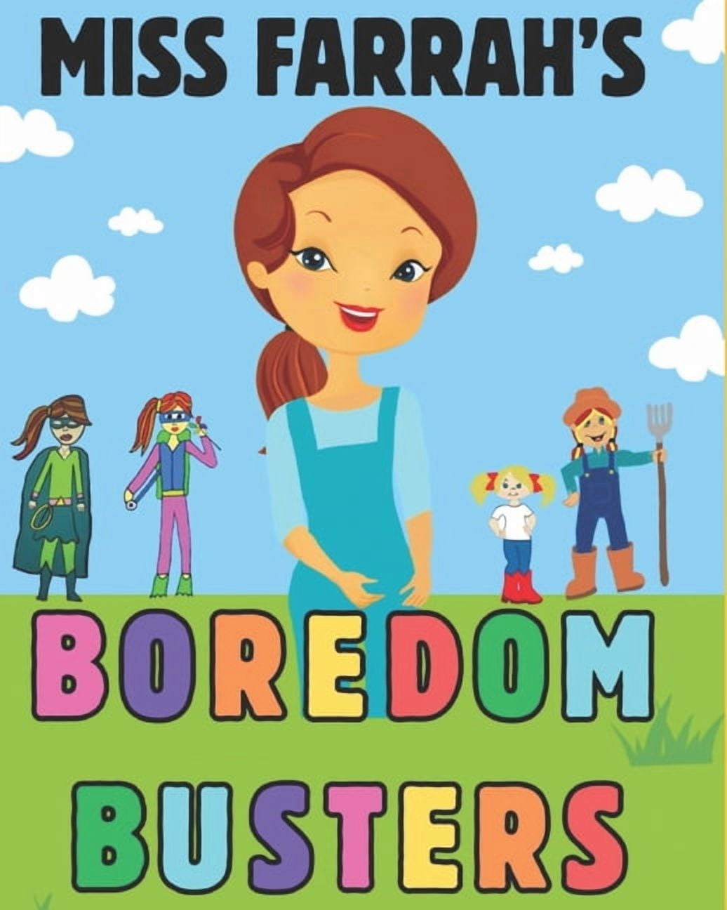 Miss Farrah's Boredom Busters, (Paperback)
