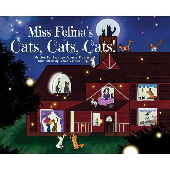 Miss Felina's Cats, Cats, Cats!, (Hardcover)