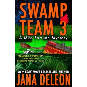 Miss Fortune Mysteries Swamp Team 3, Book 4, (Paperback)