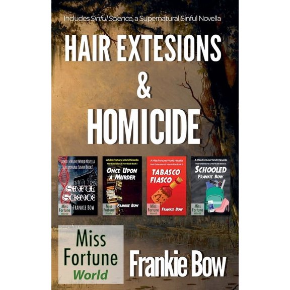 Miss Fortune World: Hair Extensions and Hair Extensions & Homicide / Supernatural Sinful Collection, (Paperback)