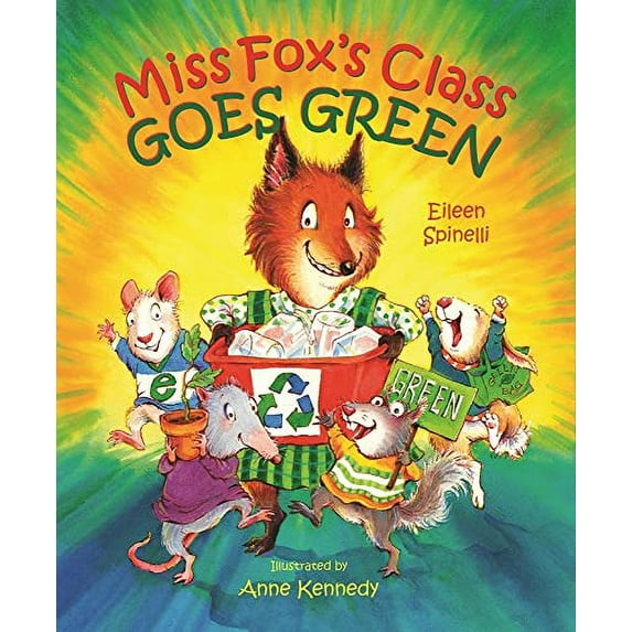 Pre-Owned Miss Fox's Class Goes Green (Paperback) 0807551678 9780807551677