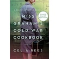 thumbnail image 1 of Miss Graham's Cold War Cookbook, (Paperback), 1 of 1