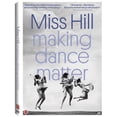 thumbnail image 1 of Miss Hill: Making Dance Matter (DVD), 1 of 1