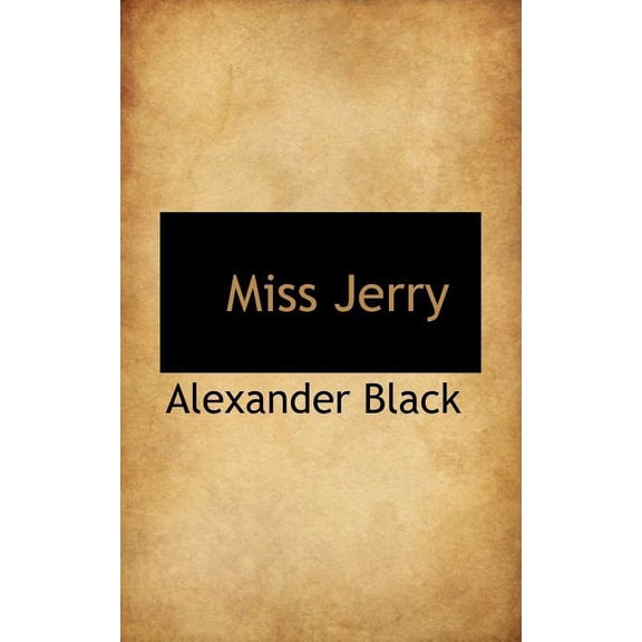 Miss Jerry Paperback