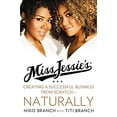 thumbnail image 1 of Pre-Owned Miss Jessie's: Creating a Successful Business from Scratch---Naturally (Hardcover) 0062329189 9780062329189, 1 of 1