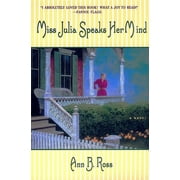 Miss Julia Miss Julia Speaks Her Mind, Paperback