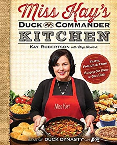 Pre-Owned Miss Kay's Duck Commander Kitchen: Faith, Family, and Food--Bringing Our Home to Your Table (Hardcover) 1476763208 9781476763200