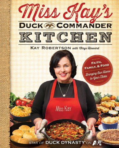 Pre-Owned Miss Kay's Duck Commander Kitchen: Faith, Family, and Food--Bringing Our Home to Your Table (Paperback) 1476745129 9781476745121