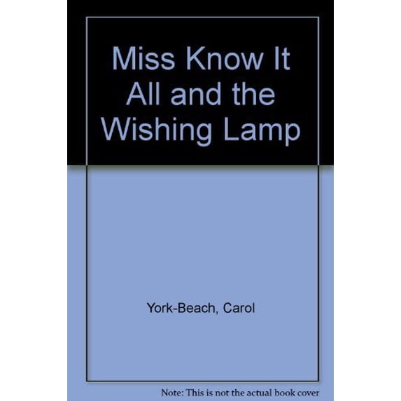 Pre-Owned Pre-Owned Miss Know It All and the Wishing Lamp Paperback