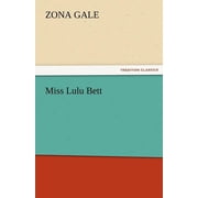 Miss Lulu Bett, Paperback