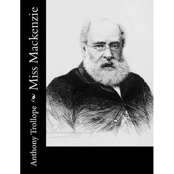 Miss Mackenzie, (Paperback)