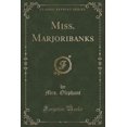 thumbnail image 1 of Miss. Marjoribanks (Classic Reprint), 1 of 1
