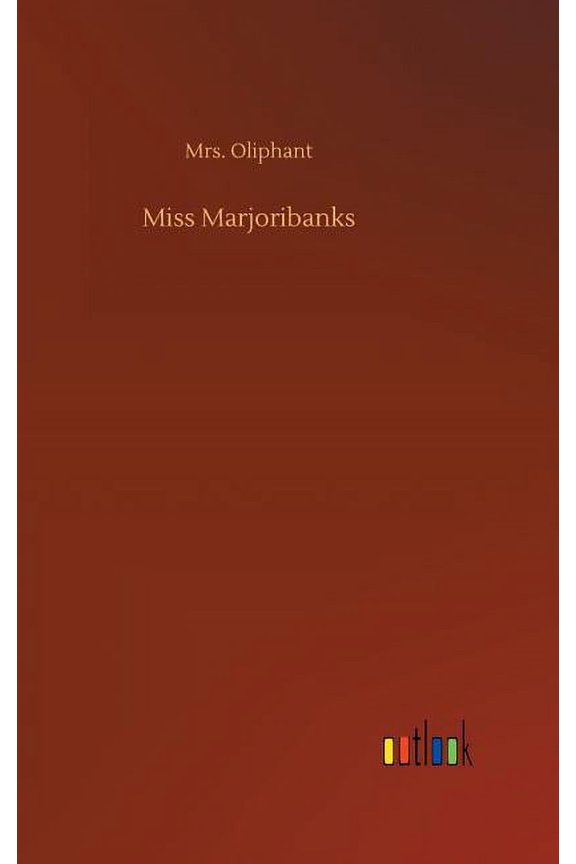 Miss Marjoribanks (Hardcover)
