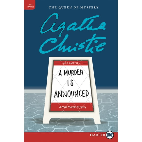 Miss Marple Mysteries A Murder Is Announced: A Miss Marple Mystery, Book 4, (Paperback)