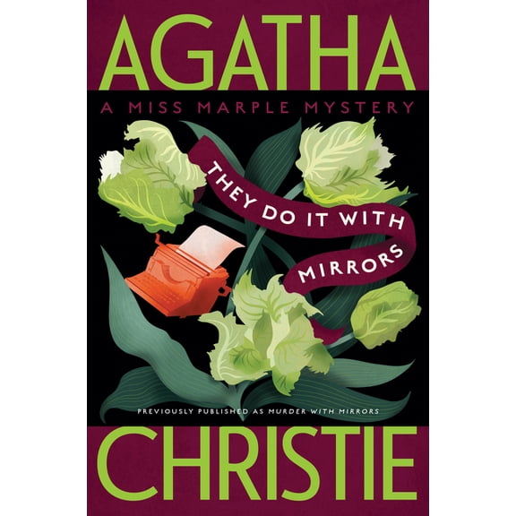 Miss Marple Mysteries They Do It with Mirrors: A Miss Marple Mystery, Book 5, (Paperback)