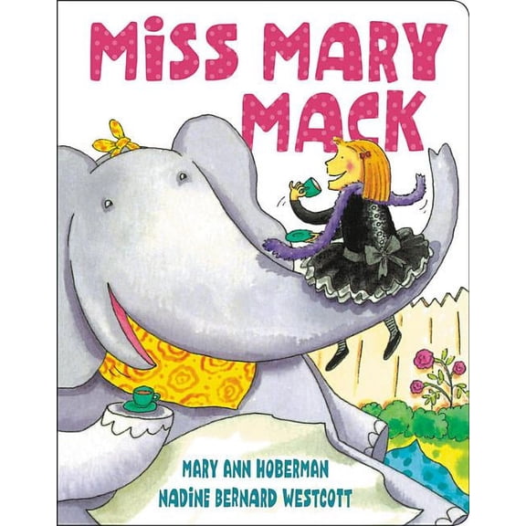 Miss Mary Mack, (Board Book)