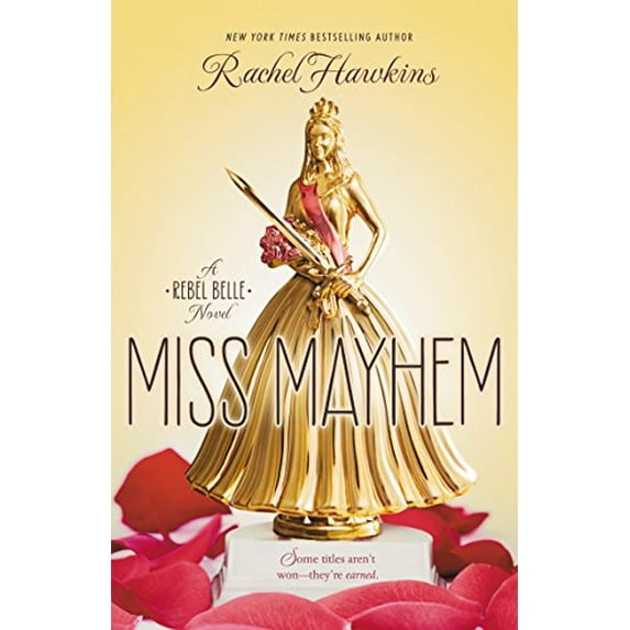 Pre-Owned Miss Mayhem: a Rebel Belle Novel, 9780399256943, 0399256946, Hardcover,