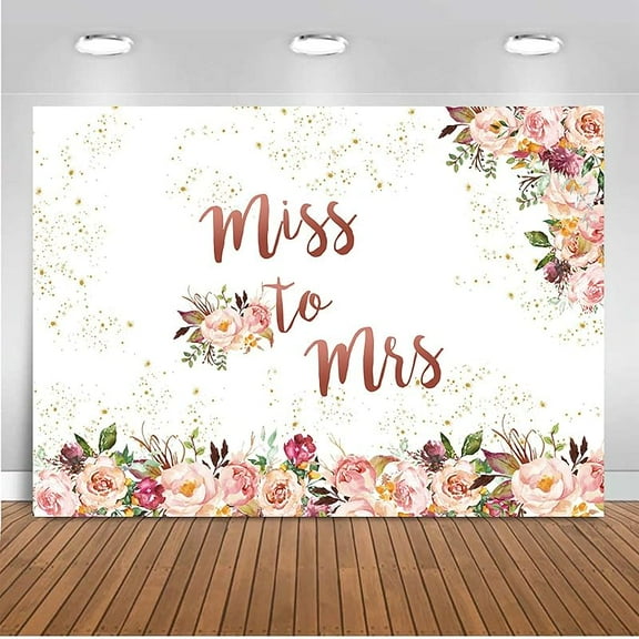 Miss to Mrs Wedding Backdrop Rose Gold Floral Bridal Shower Photography Backdrop Bride to Be Engagement Party Cake Table Decoration Banner Photo Background