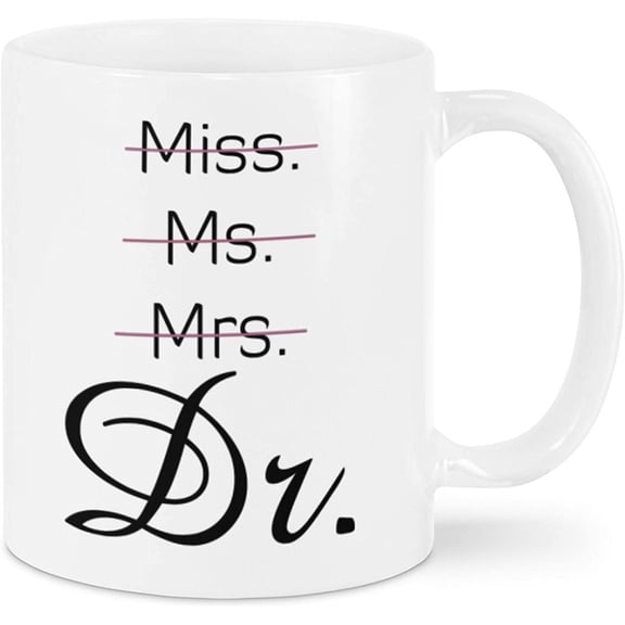 Miss Ms Mrs Dr Mug (11oz)