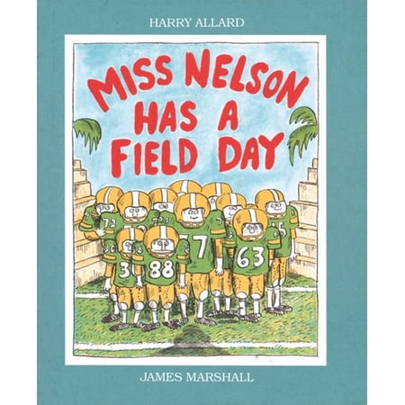 Miss Nelson Has a Field Day (Paperback)