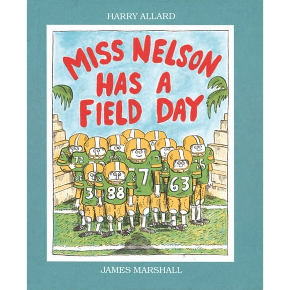 Miss Nelson Has a Field Day (Paperback)