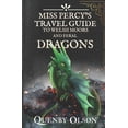 thumbnail image 1 of A Miss Percy Guide Miss Percy's Travel Guide (to Welsh Moors and Feral Dragons), Book 2, (Paperback), 1 of 1