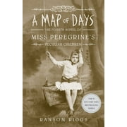 RANSOM RIGGS Miss Peregrine's Peculiar Children: A Map of Days (Series #4) (Hardcover)