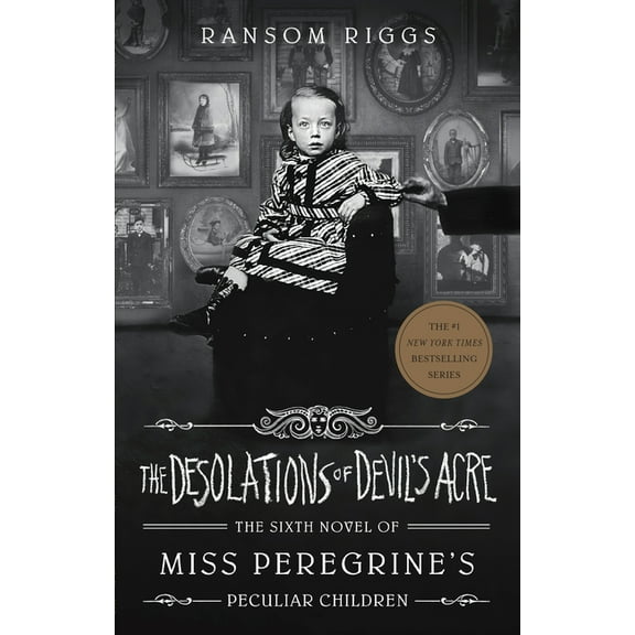 Miss Peregrine's Peculiar Children The Desolations of Devil's Acre, (Paperback)