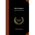 thumbnail image 1 of Miss Prudence: A Story of Two Girls' Lives (Paperback), 1 of 1