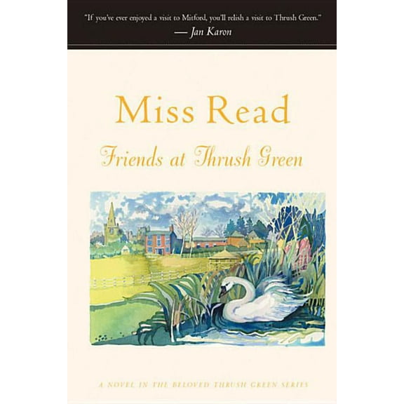 Miss Read (Paperback) Friends at Thrush Green, (Paperback)