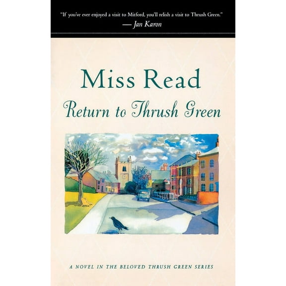 Miss Read (Paperback) Return to Thrush Green, (Paperback)