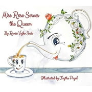 Miss Rose Serves the Queen, Paperback